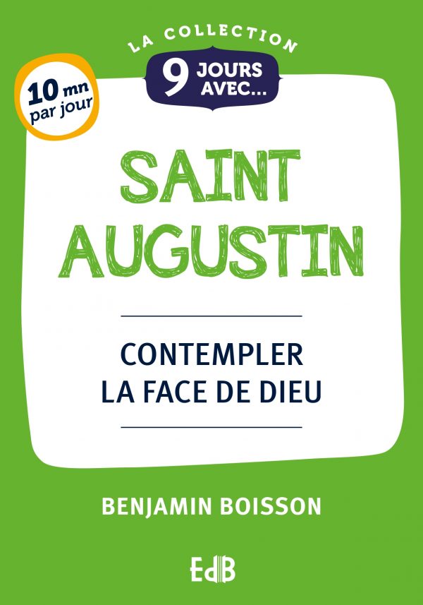 9 jours avec… Saint Augustin